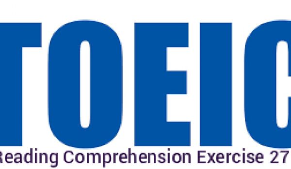 BULATS & TOEIC Reading Comprehension Exercise 27